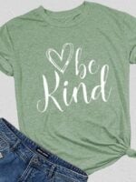 Be Kind Heart Print Short Sleeve T-Shirt